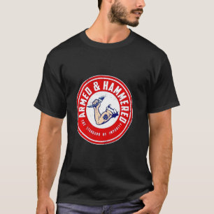 Armed And Hammered The Standard Of Inpurity Gym Ts T-Shirt