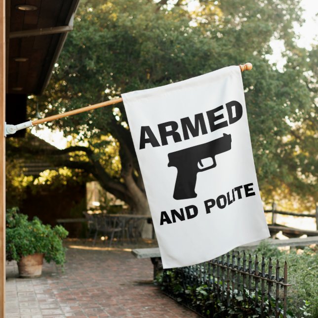 ARMED AND POLITE House Flag (In SItu)