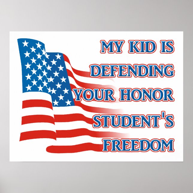 Armed Forces Freedom - Honor Student Print Poster (Front)