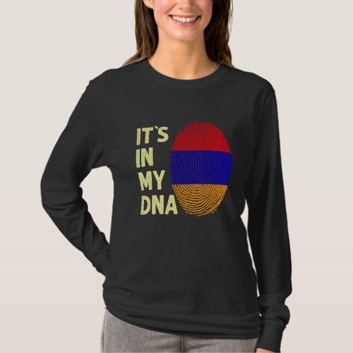 Armenia In My Dna Armenian Flag Team Armenia 1 T_Shirt