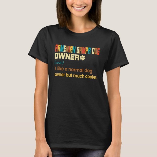 Armenian gampr    For Armenian gampr Owner T-Shirt (Front)