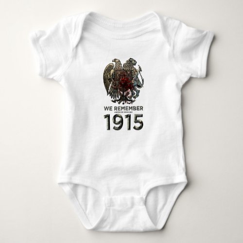 ARMENIAN GENOCIDE24APRIL1915 BABY BODYSUIT
