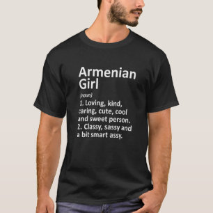 ARMENIAN GIRL ARMENIA Country Home Roots Descent T-Shirt