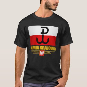Armia Krajowa T-shirt by NativeSon01 at Zazzle