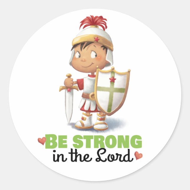 Armor of God Be strong in the Lord sticker (Front)