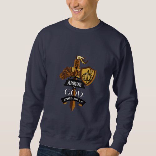 Armor Of God  Bible Verse Design Sweatshirt