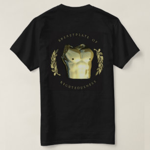 Armor of GOD - Breastplate of Righteousness T-Shirt