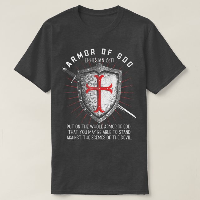 Armor Of God Ephesians 617 Bible Verse T Christian T-Shirt (Design Front)
