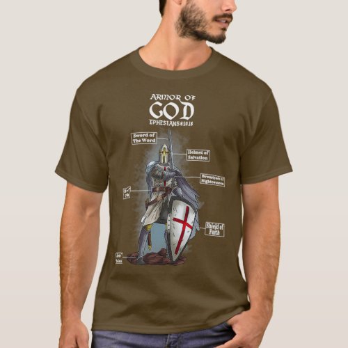 Armor Of God Ephesians 6 10 18 Bible T_Shirt