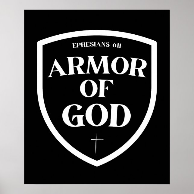 Armor of God – Ephesians 6:11 Poster (Front)