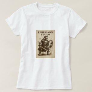 Armor of God, Ephesians 6:14-20 T-Shirt