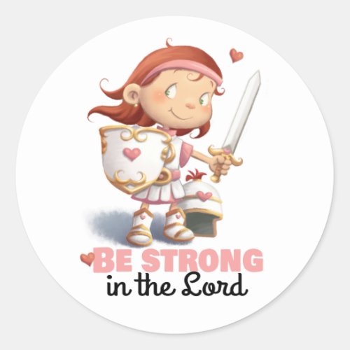 Armor of God girl Be strong in the Lord sticker