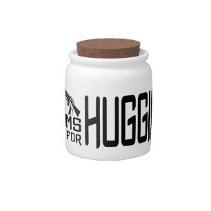 Arms Are For Hugging candy jars