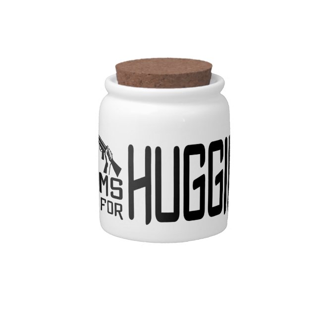 Arms Are For Hugging candy jars (Front)