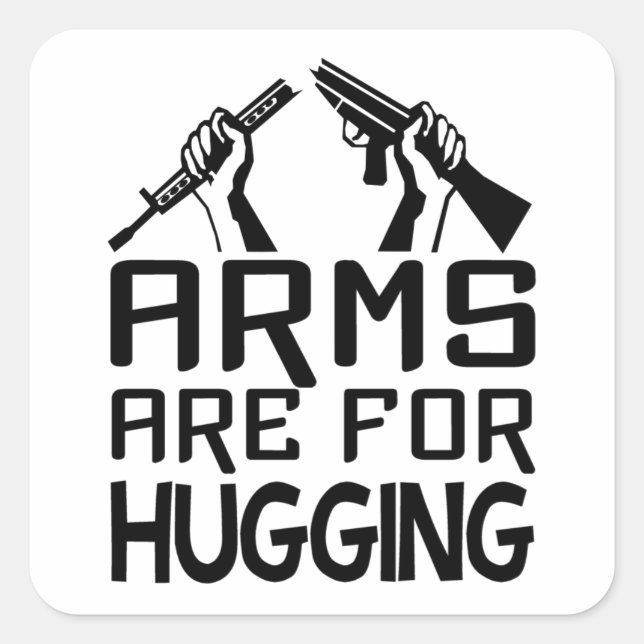 Arms Are For Hugging stickers (Front)