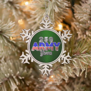 ARMY 250 YEARS SNOWFLAKE PEWTER CHRISTMAS ORNAMENT