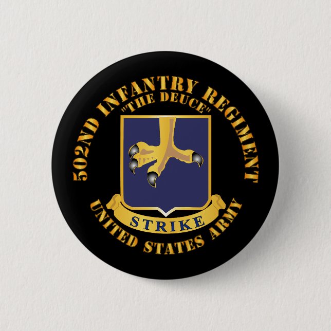 Army - 502nd Infantry Regt - DUI - The Deuce Button (Front)