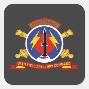 Army - 56th Field Artillery Command Square Sticker