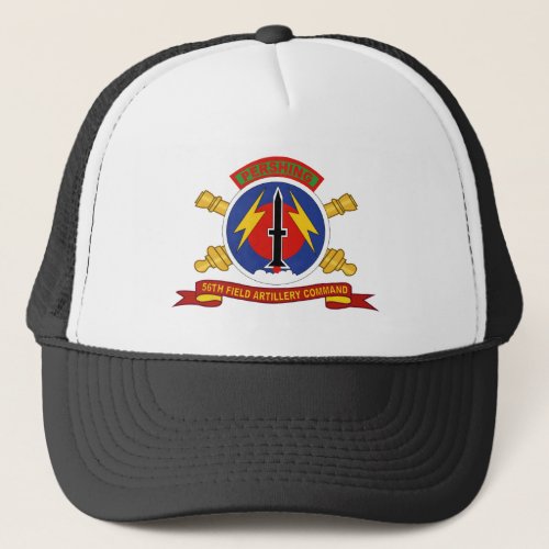 Army _ 56th Field Artillery Command Trucker Hat