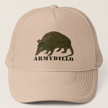 Army Armadillo Item Trucker Hat by MarshallArtsInk at Zazzle