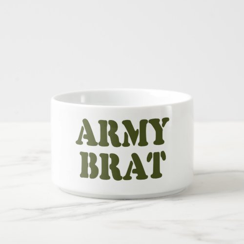 ARMY BRAT BOWL