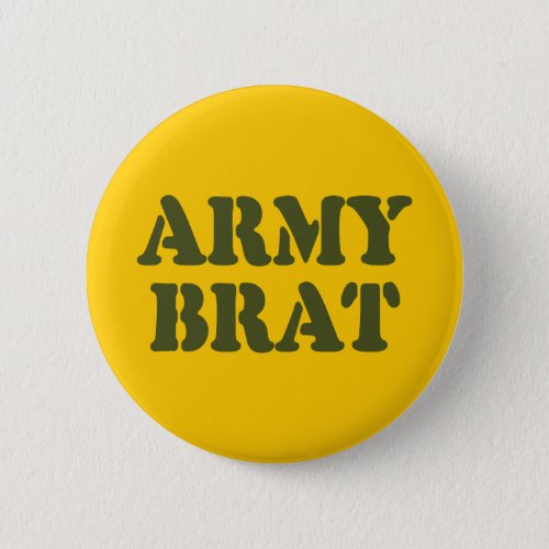 ARMY BRAT BUTTON