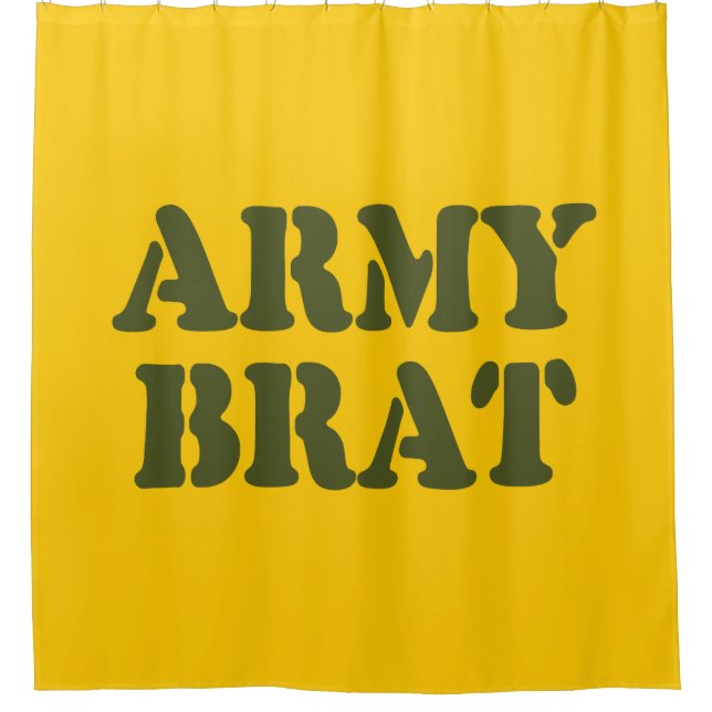 ARMY BRAT SHOWER CURTAIN (Front)