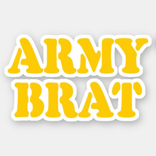 ARMY BRAT STICKER