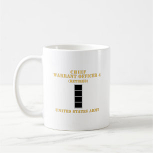 Army - Chief Warrant Officer 4 - CW04 - Retired - Coffee Mug