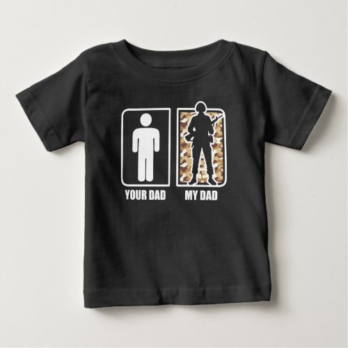 Army Dad Baby T_Shirt