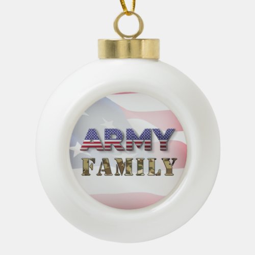 Army Family Christmas  Ceramic Ball Christmas Ornament