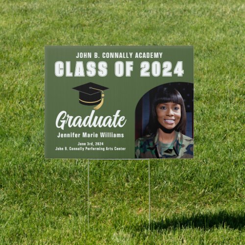 Army Green Graduate Photo 2024 Graduation Yard Sign