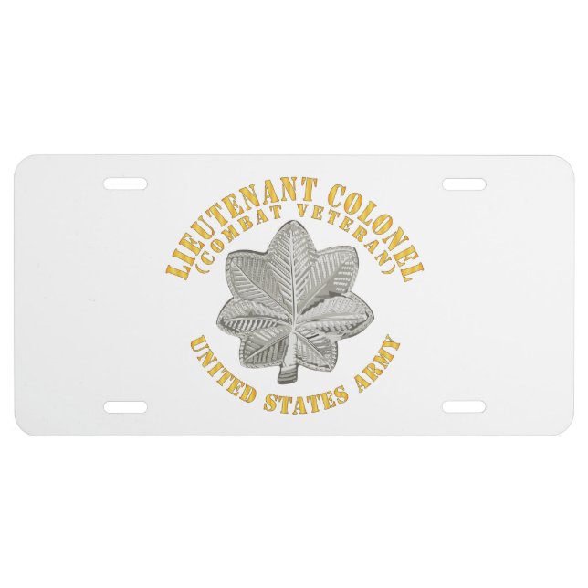 Army - Lieutenant Colonel - LTC - Combat Veteran - License Plate (Front)