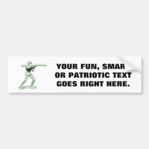 Army Man with Your Phrase Bumper Sticker