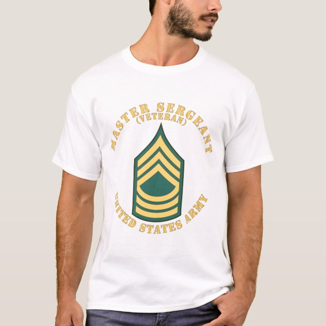 Army - Master Sergeant - MSG - Retired - Flat T-Shirt (Front)