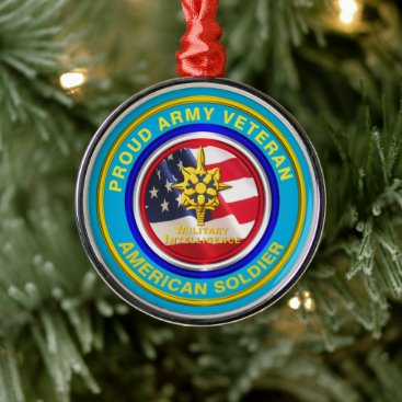 Army Military Intelligence Veteran Keepsake Christ Metal Ornament Army Military Intelligence Veteran Keepsake Christ Metal Ornament