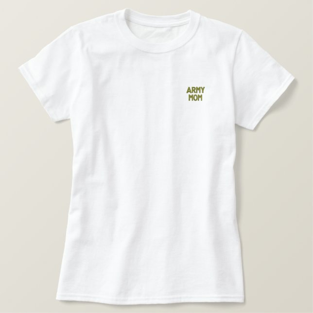 ARMY MOM Embroidered Shirt (Design Front)