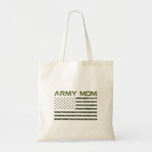 Army Mom _ Pride Military Mother American Flag Tote Bag