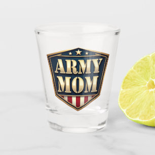 Army MOM, Shot Glass