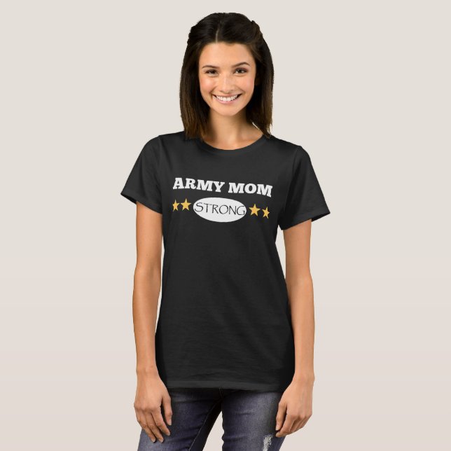 Army Mom Strong Shirt (Front Full)