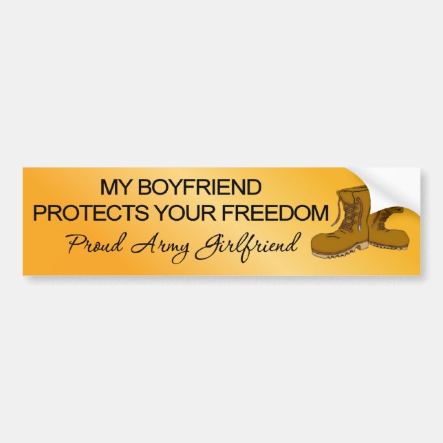 (Army) My Boyfriend Protects Your Freedom Bumper Sticker (Front)