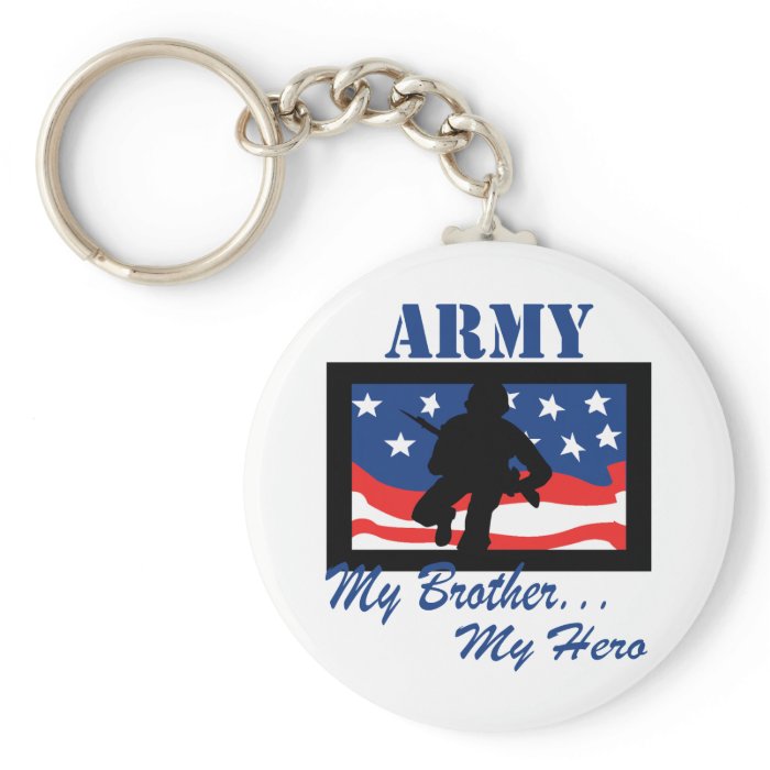 Army My Brother My Hero Keychain