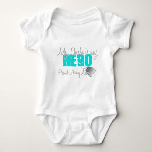 Army Niece Uncle Hero Baby Bodysuit