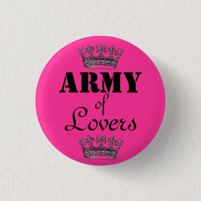 Army of Lovers Pinback Button (Front)