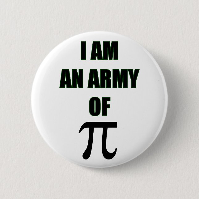 Army of Pi. Button (Front)