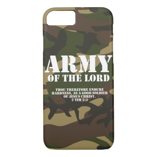 Army of the Lord iPhone 87 Case