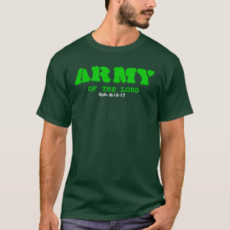ARMY OF THE LORD T-Shirt