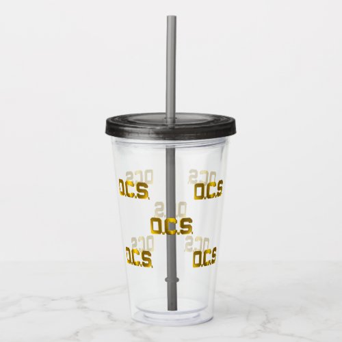 Army Officer Candidate School - OCS Acrylic Tumbler