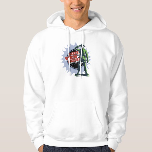 Army Sarge: Sir, Yes Sir! Hoodie (Front)