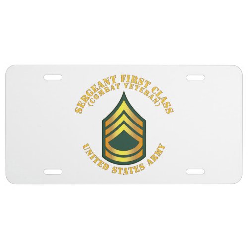 Army _ Sergeant First Class _ SFC _ Combat Veteran License Plate